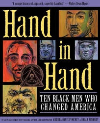 Hand in Hand: Ten Black Men Who Changed America