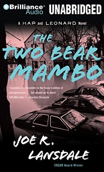 The Two-Bear Mambo: A Hap and Leonard Novel