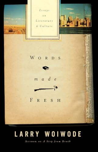 cover image Words Made Fresh: Essays on Literature and Culture