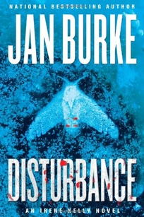 Disturbance: An Irene Kelly Novel