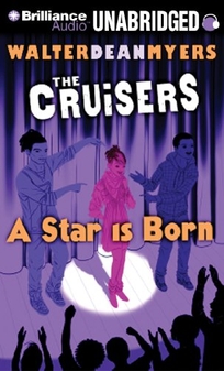 The Cruisers Book 3: A Star Is Born