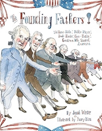 The Founding Fathers! Those Horse-Ridin’