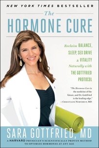 The Hormone Cure: Reclaim Balance