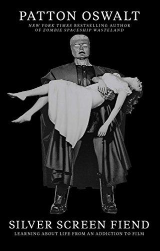 cover image Silver Screen Fiend: Learning about Life from an Addiction to Film