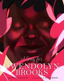 A Song for Gwendolyn Brooks