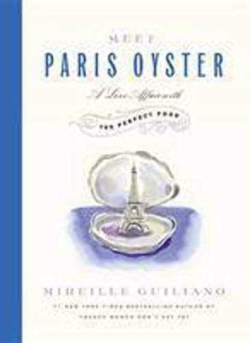 cover image Meet Paris Oyster: A Love Affair with the Perfect Food