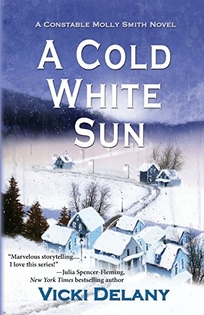 A Cold White Sun: A Constable Molly Smith Mystery