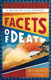 Facets of Death: A Detective Kubu Mystery