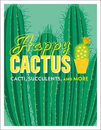 Happy Cactus: Cacti