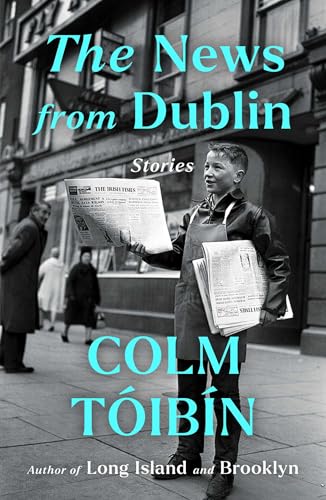 cover image The News from Dublin: Stories 