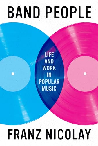 cover image Band People: Life and Work in Popular Music 