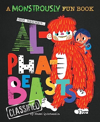 cover image Alphabeasts: A Monstrously Fun Book 