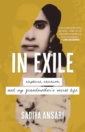 cover image In Exile: Rupture, Reunion, and My Grandmother’s Secret Life