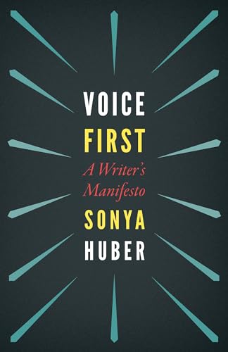 cover image Voice First: A Writer’s Manifesto
