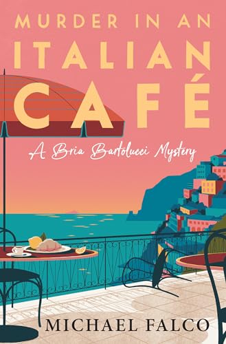 cover image Murder in an Italian Café: A Bria Bartolucci Mystery