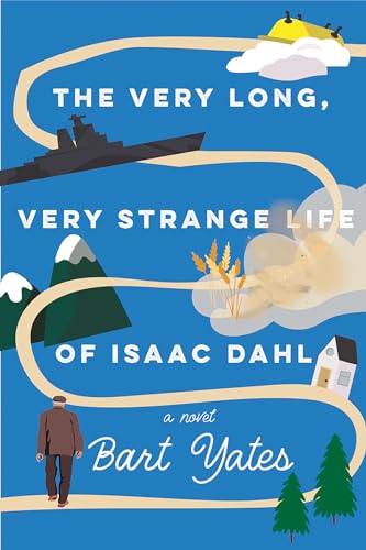 cover image The Very Long, Very Strange Life of Isaac Dahl