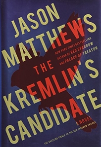 The Kremlin’s Candidate