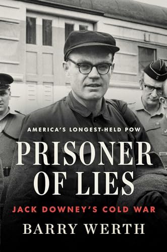 cover image Prisoner of Lies: Jack Downey’s Cold War