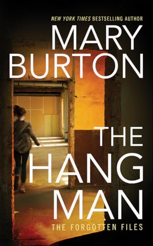 cover image The Hangman: Forgotten Files, Book 3