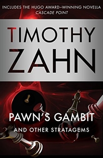 Pawn’s Gambit: And Other Stratagems