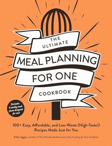 cover image The Ultimate Meal Planning for One Cookbook