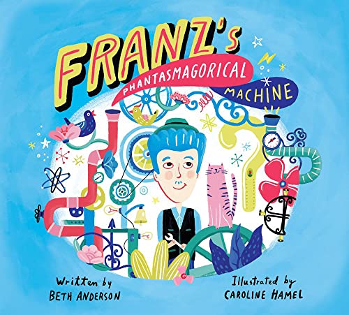cover image Franz’s Phantasmagorical Machine