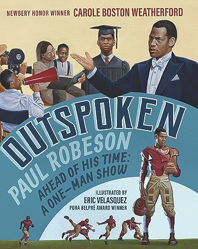 cover image Outspoken: Paul Robeson, Ahead of His Time: A One-Man Show