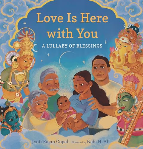 cover image Love Is Here with You: A Lullaby of Blessings