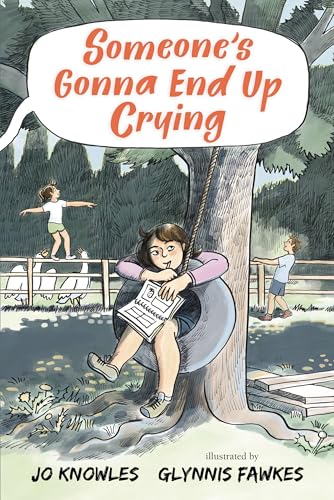 cover image Someone’s Gonna End Up Crying