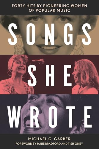 cover image Songs She Wrote: Forty Hits by Pioneering Women of Popular Music