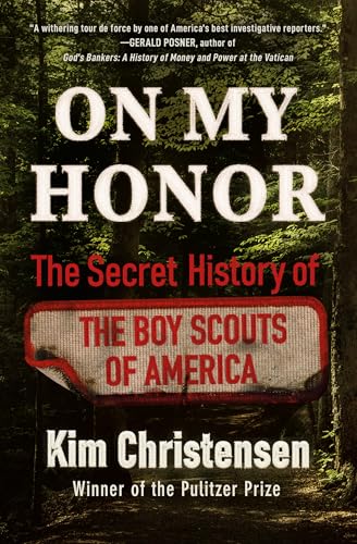 cover image On My Honor: The Secret History of the Boy Scouts of America