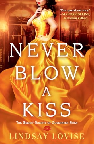 cover image Never Blow A Kiss