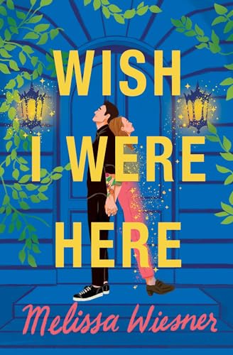 cover image Wish I Were Here