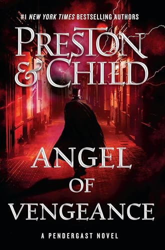 cover image Angel of Vengeance: A Pendergast Novel