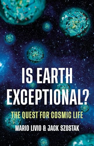 cover image Is Earth Exceptional? The Quest for Cosmic Life