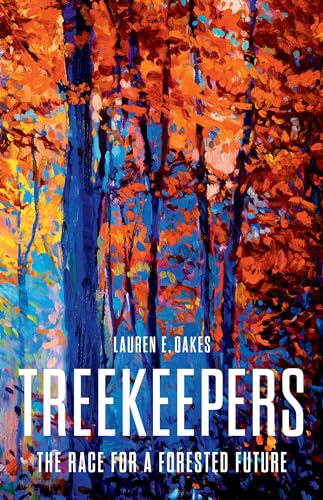 cover image Treekeepers: The Race for a Forested Future