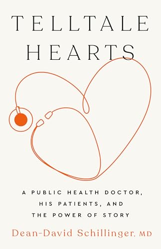 cover image Telltale Hearts: A Public Health Doctor, His Patients, and the Power of Story