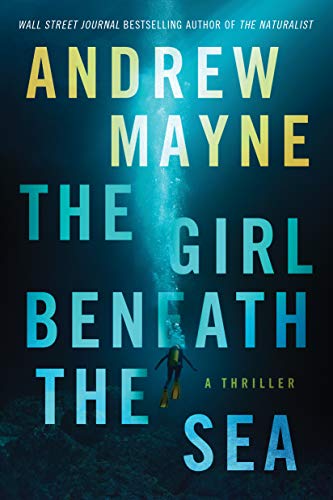 cover image The Girl Beneath the Sea: Underwater Investigation Unit