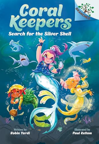 cover image Search for the Silver Shell (Coral Keepers #1)