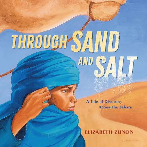 cover image Through Sand and Salt: A Tale of Discovery Across the Sahara 