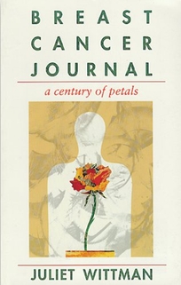 Breast Cancer Journal: A Century of Petals