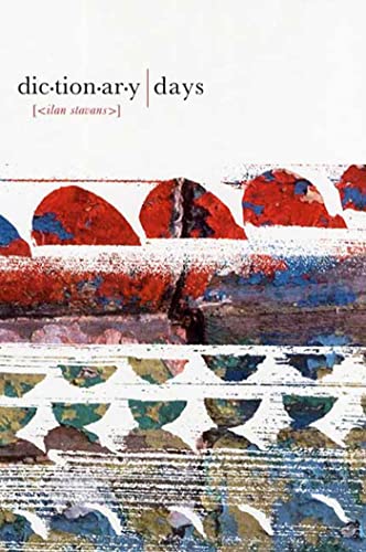 cover image DICTIONARY DAYS: A Defining Passion