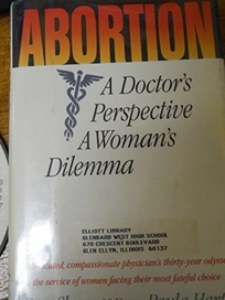 Abortion: A Doctor's Perspective