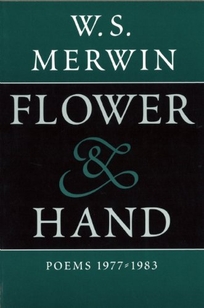 Flower & Hand: Poems 1977-1983