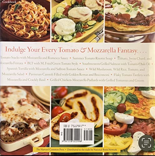 cover image Tomatoes and Mozzarella: 100 Ways to Enjoy This Tantalizing Twosome All Year Long
