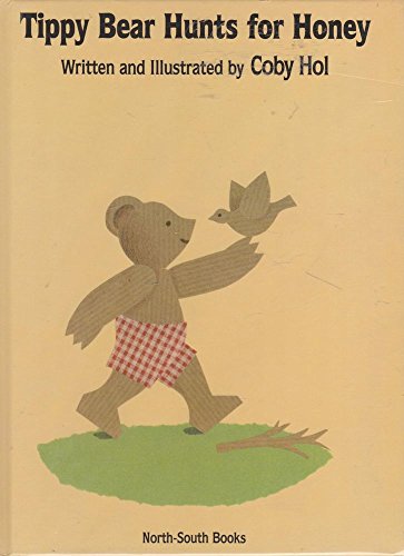 cover image Tippy Bear Hunts for Honey