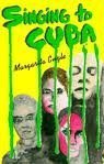 cover image Singing to Cuba