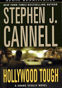 HOLLYWOOD TOUGH: A Shane Scully Novel