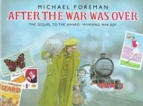 After the War Was Over: A Boy's Own Story