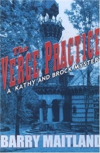 THE VERGE PRACTICE: A Kathy and Brock Mystery